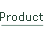 Product.