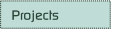 Projects.